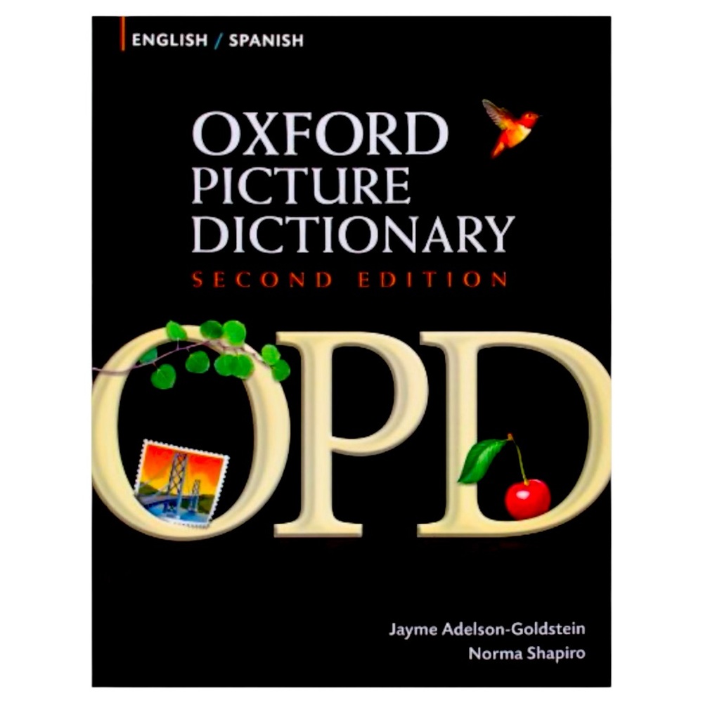 Oxford Picture Dictionary English-Spanish:  for Spanish speaking adults Español